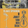 Herkenbare verhalen in t Schienvat in Erica met Klaas Spekken en Joost van der Beek